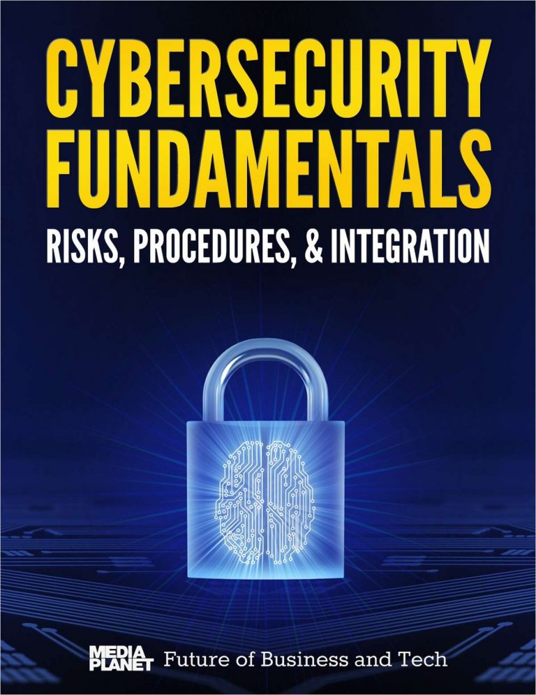 [guide]-cybersecurity-fundamentals:-risks,-procedures,-and-integration