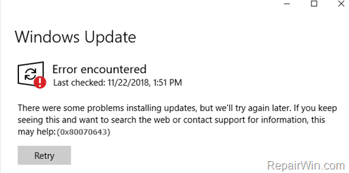 FIX: Error 0x80070643 in Windows 10 Update