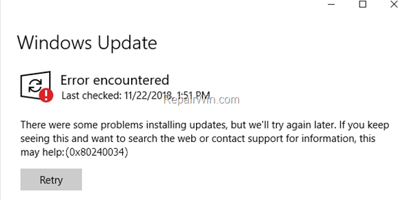 FIX Error 0x80240034 in Windows 10 Update