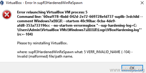 fix:-virtualbox-error-in-supr3hardenedwirespawn-–-error-relaunching-virtualbox-vm-process-5-(solved)