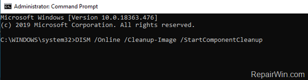 DISM /Online /Cleanup-Image /StartComponentCleanup
