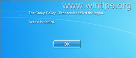 FIX Group Policy Client service failed to logon. Access is denied