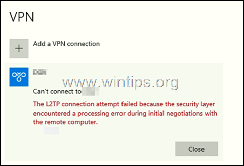 fix:-the-l2tp-connection-attempt-failed-because-the-security-layer-encountered-a-processing-error-during-initial-negotiations-with-the-remote-computer.-(solved)
