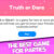 Game Giveaway of the day — Truth Or Dare