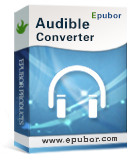 Epubor Audible Converter Win 1.0.10.295 Giveaway