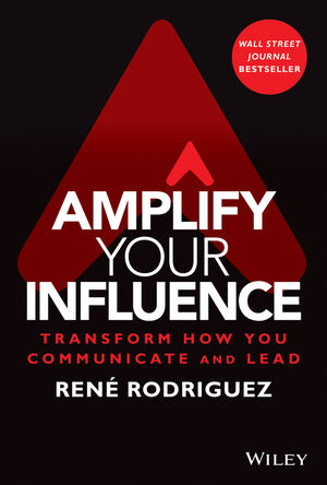 amplify-your-influence:-transform-how-you-communicate-and-lead