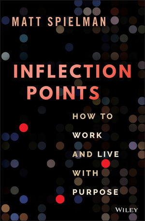 ebook-:-”-inflection-points:-how-to-work-and-live-with-purpose-“