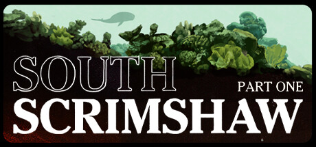 [gog]-and-[steam]-south-scrimshaw,-part-one