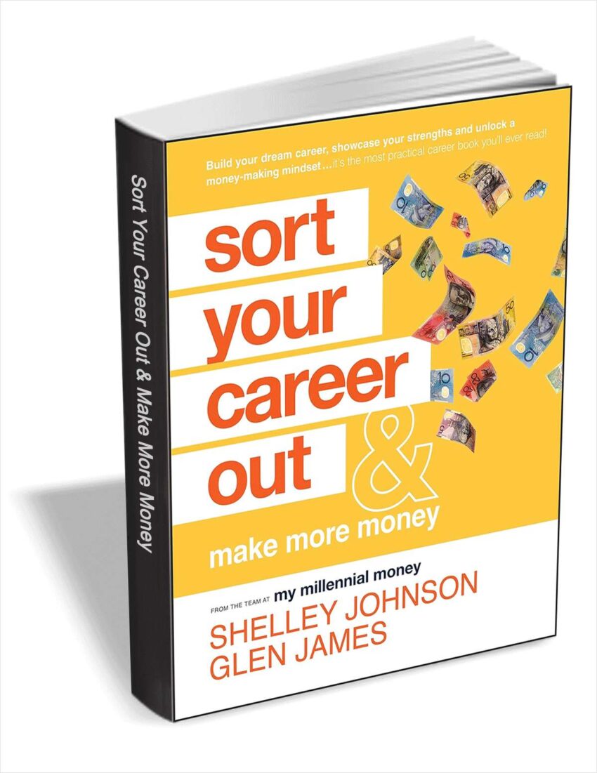 free-ebook-”-sort-your-career-out:-and-make-more-money-“