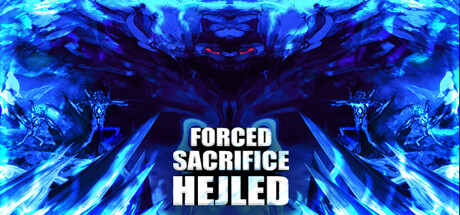 [pc,-steam]-free-–-forced-sacrifice:-hejled