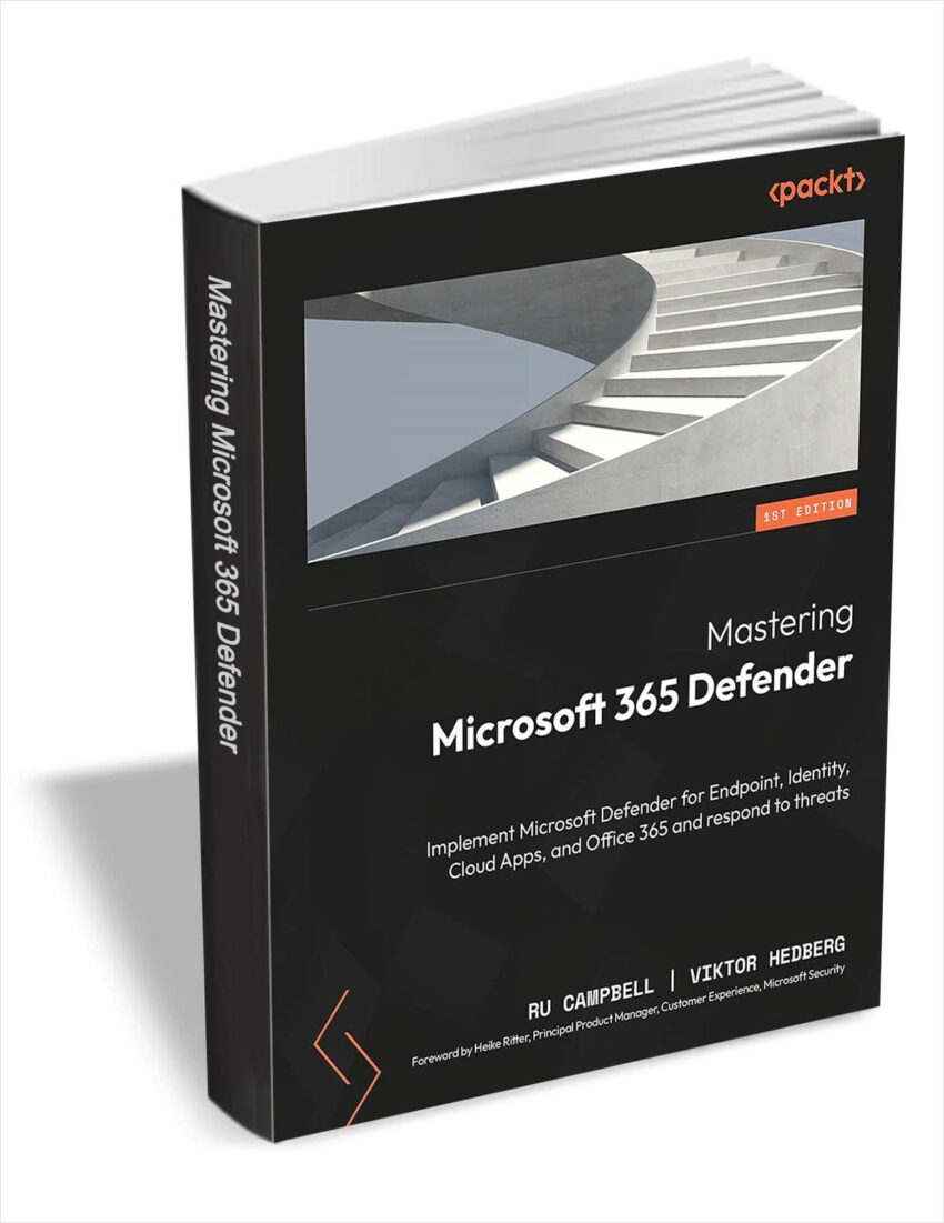 [expired]-free-ebook-”-mastering-microsoft-365-defender-“
