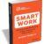 Free eBook “Smart Work: How to Increase Productivity, Achieve Balance and Reduce Stress”