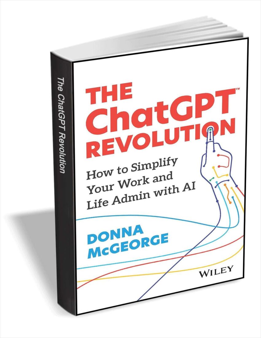 free-ebook-“the-chatgpt-revolution:-how-to-simplify-your-work-and-life-admin-with-ai”