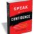 (eBook) Speak with Confidence: Overcome Self-Doubt, Communicate Clearly, and Inspire Your Audience