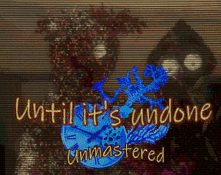 [pc]-free-game-(until-it’s-undone:-unmastered-+-soundtrack)