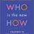 Who Is the New How: Strategies to Find, Recruit, and Create the Best Teams (eBook)