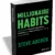 Free eBook “Millionaire Habits: How to Achieve Financial Independence, Retire Early, and