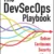 Free eBook “The DevSecOps Playbook: Deliver Continuous Security at Speed”